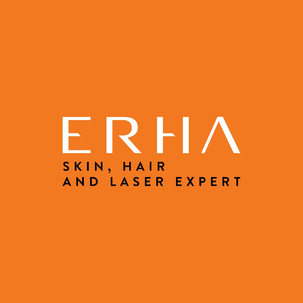 Erha Skin, Hair and Laser Expert.